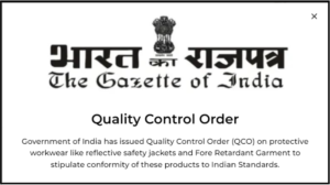 Quality Control Order from the Government of India - Safety regulations Best ISI- Marked reflective wear - It is mandatory to use ISI Marked Reflective Wear and Gear